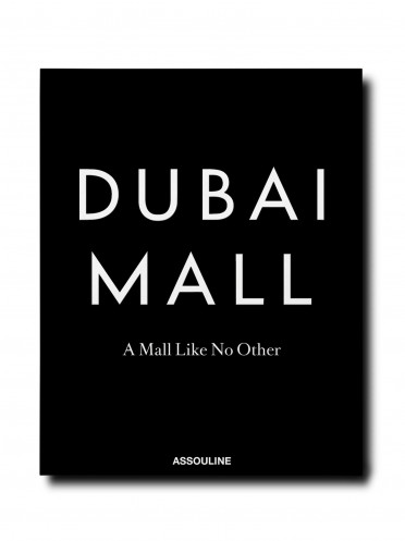 DUBAI MALL - A MALL LIKE NO OTHER